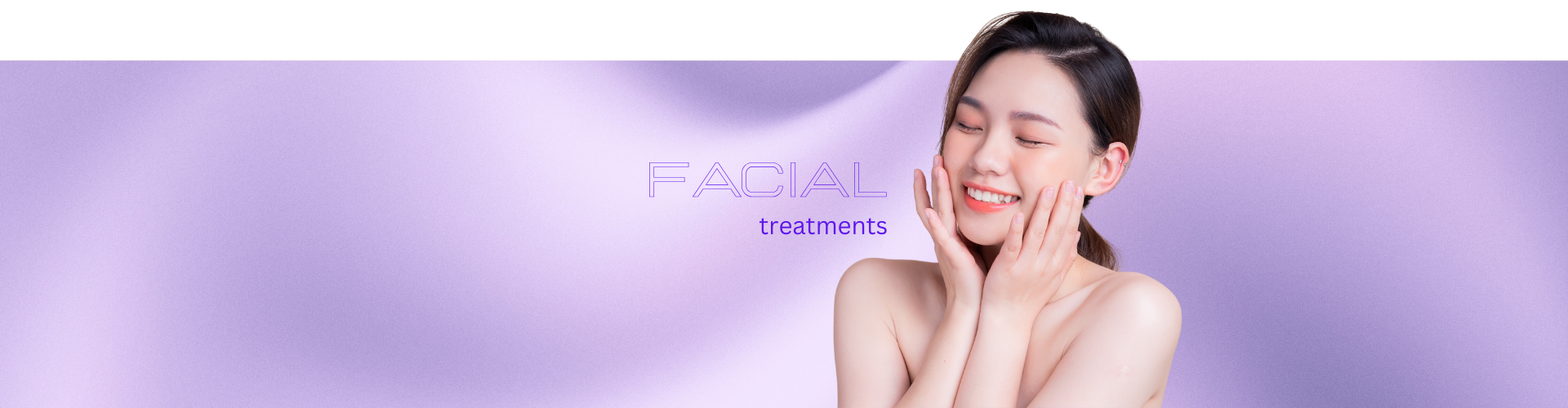 Facial Treatments